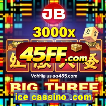 ice cassino .com